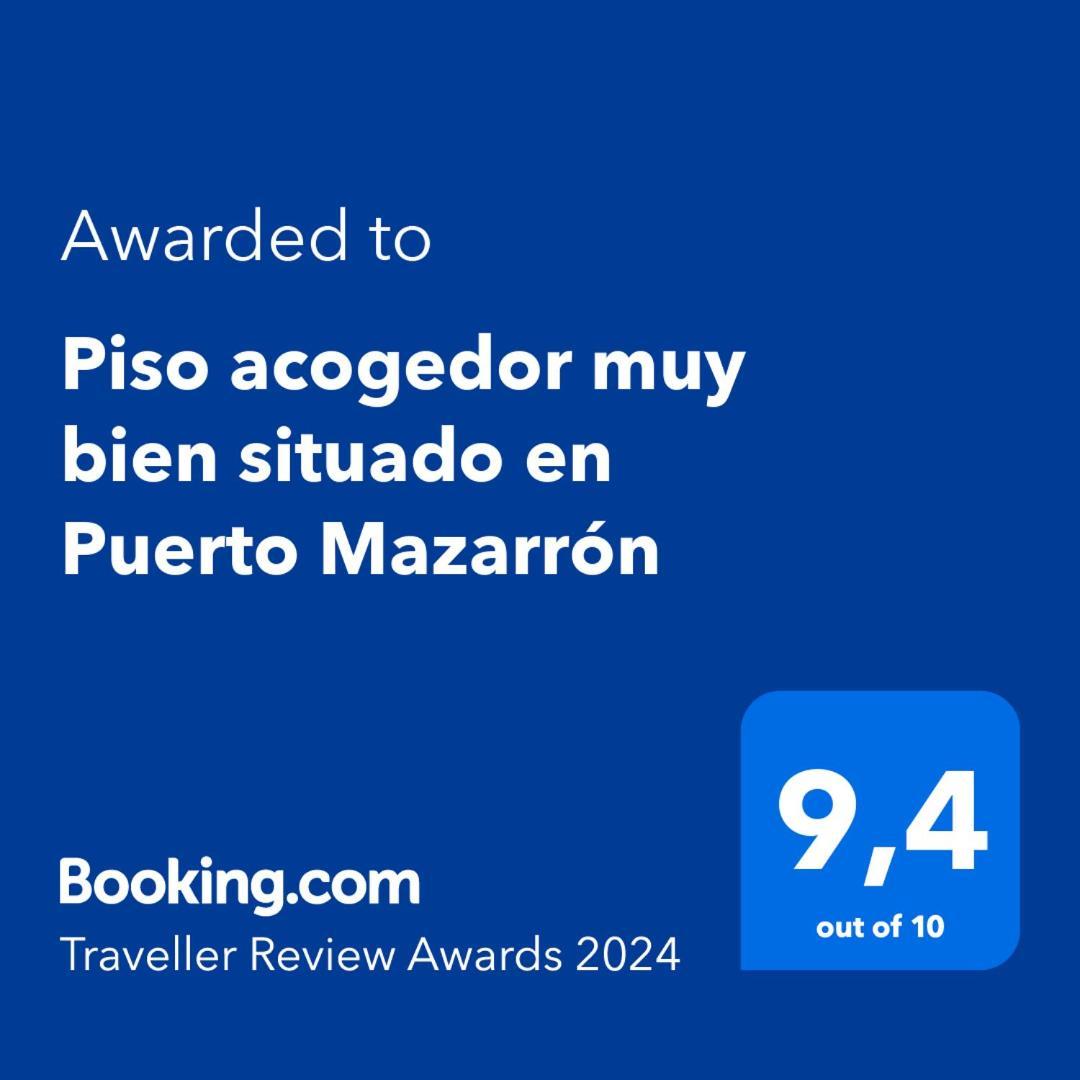 شقة Piso Acogedor Muy Bien Situado En Puerto Mazarron El Puerto de Mazarrón المظهر الخارجي الصورة